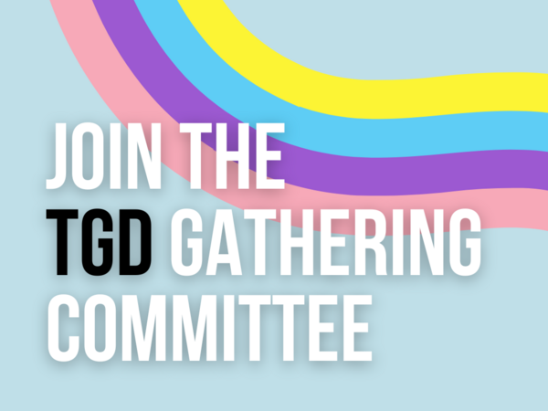 Join the TGO Gathering Committee